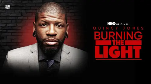 Quincy Jones: Burning The Light English Comedy Movie Thumbnail