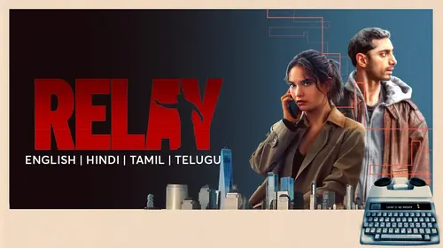 Relay English Action Trailer Thumbnail