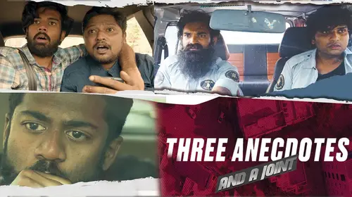Three Anecdotes And A Joint Telugu Thriller Shorts Thumbnail