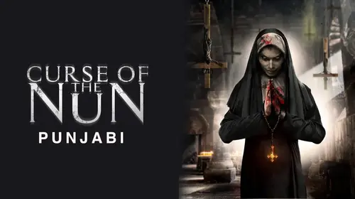 Curse of the Nun (Punjabi) Punjabi Horror Movie Thumbnail