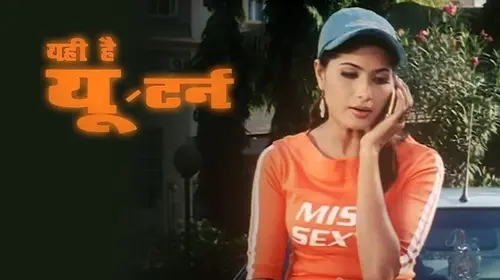 Yehi Hai U Turn Hindi Tragedy Movie Thumbnail