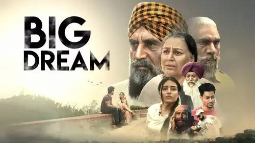 Big Dream Punjabi Drama Movie Thumbnail