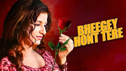 Bheegey Hont Tere Hindi Romance Movie Thumbnail