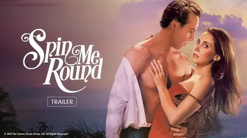 Spin Me Round | Trailer English Comedy Trailer Thumbnail