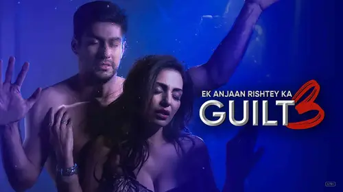 Ek Anjaan Rishtey Ka Guilt 3 Hindi Drama Movie Thumbnail