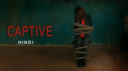 Captive (Hindi) Hindi Thriller Movie Thumbnail