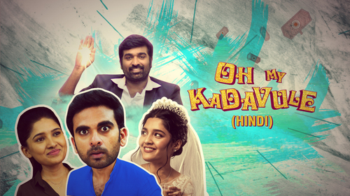 Oh My Kadavule (Hindi) Hindi Family Movie Thumbnail