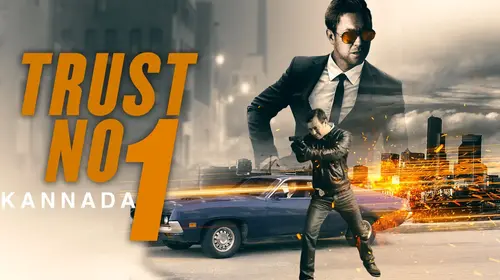 Trust No 1 (Kannada) Kannada Action Movie Thumbnail