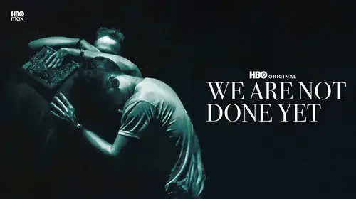 We Are Not Done Yet English Documentary Movie Thumbnail