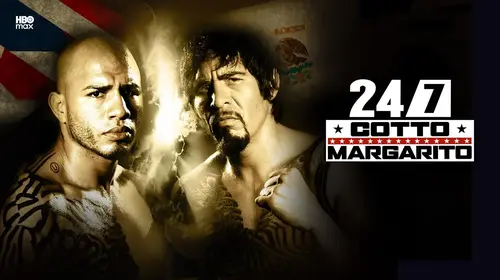 24/7 Cotto/Margarito English Documentary Movie Thumbnail