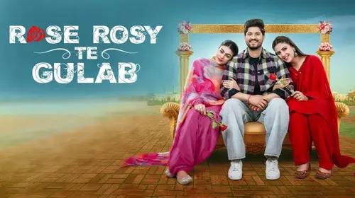 Rose Rosy Te Gulab Punjabi Romantic Movie Thumbnail