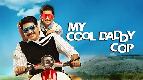 My Cool Daddy Cop Hindi Drama Movie Thumbnail