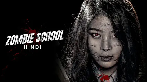 Zombie School (Hindi) Hindi Action Movie Thumbnail