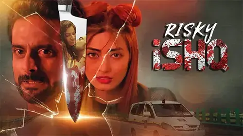 Risky Ishq Thriller Trailer Thumbnail