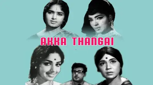 Akka Thangai Tamil Drama Movie Thumbnail