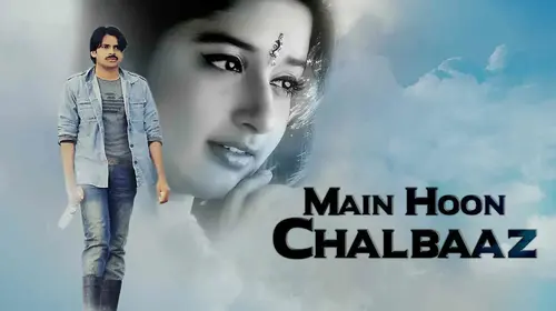Main Hoon Chalbaaz Hindi Comedy Movie Thumbnail