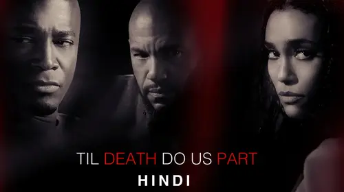 Till Death Do us Apart (Hindi) Hindi Thriller Movie Thumbnail