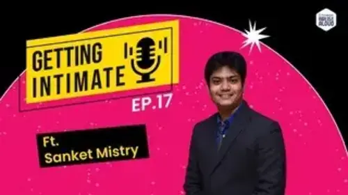 Getting Intimate | Journey of Sanket Mistry Talk Show Trailer Thumbnail