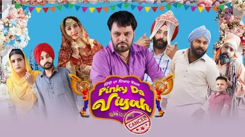 Pinky Da Viyah Cancel Punjabi Drama Movie Thumbnail