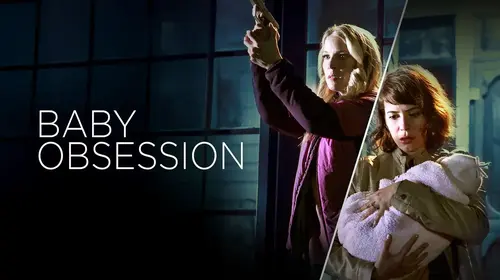 Baby Obsession English Thriller Movie Thumbnail