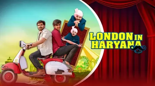 London In Haryana Haryanvi Comedy Trailer Thumbnail
