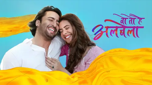 Woh To Hai Albelaa Hindi Drama Trailer Thumbnail
