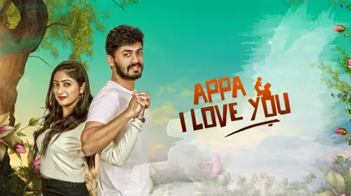 Appa I Love You Kannada Drama Movie Thumbnail