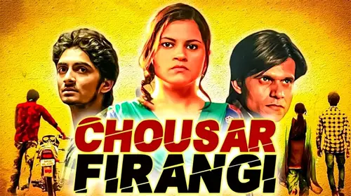 Chousar Firangi Hindi Drama Movie Thumbnail