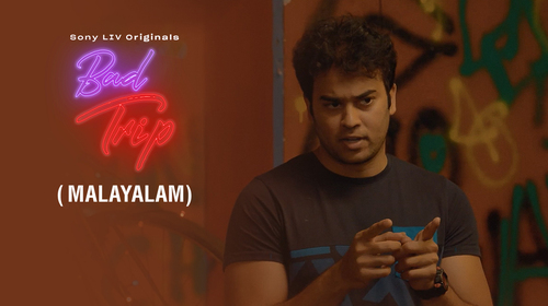 Bad Trip (Malayalam) Malayalam Comedy Series Thumbnail
