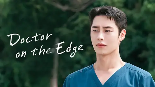 Doctor on the Edge Korean Romance Series Thumbnail