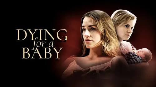 Dying For A Baby English Thriller Movie Thumbnail