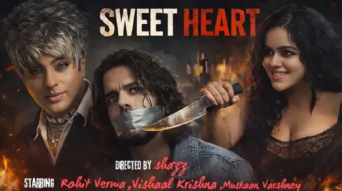 Sweet Heart Hindi Psychological Movie Thumbnail