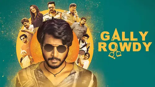 Gally Rowdy Hindi Romance Movie Thumbnail