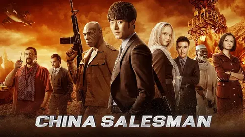 CHINA SALESMAN English Action Movie Thumbnail