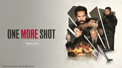 One More Shot | Trailer English Action Trailer Thumbnail