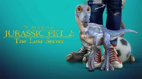 The Adventures of Jurassic Pet: The Lost Secret English Family Movie Thumbnail