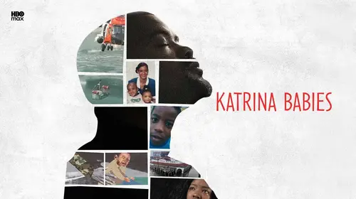 Katrina Babies English Historical Movie Thumbnail