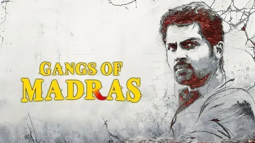 Gangs Of Madras Hindi Action Movie Thumbnail