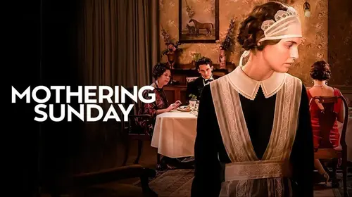 Mothering Sunday English Romance Trailer Thumbnail