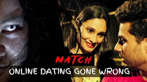 Match - Online Dating Gone Wrong Hindi Entertainment Movie Thumbnail
