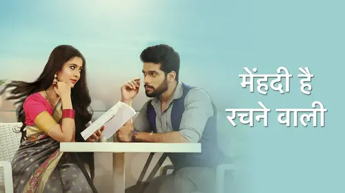 Mehndi Hai Rachne Waali Hindi Drama Trailer Thumbnail