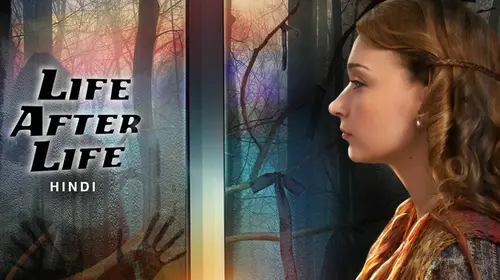 Life After Life (Hindi) Hindi Crime Movie Thumbnail