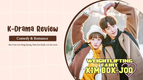 Weightlifting Fairy Kim Bok Joo Review Hindi Comedy Shorts Thumbnail