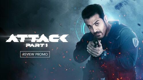 An Innovative Tale That Hits The Right Note | Attack: Part 1 | Review Trailer Hindi Action Trailer Thumbnail