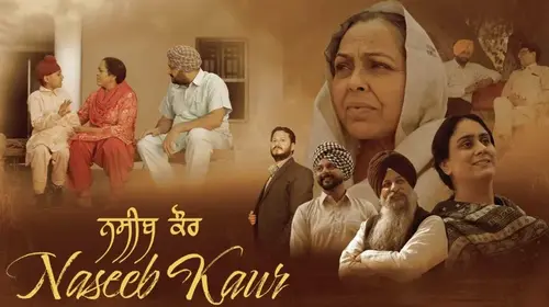 Naseeb Kaur Punjabi Drama Movie Thumbnail