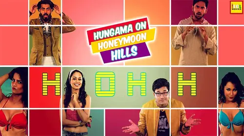 Hungama on Honeymoon Hills Hindi Entertainment Movie Thumbnail