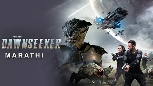 Dawnseeker (Marathi) Marathi Sci-Fi Movie Thumbnail