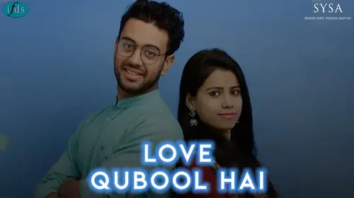 LOVE QUBOOL HAI Hindi Drama Movie Thumbnail