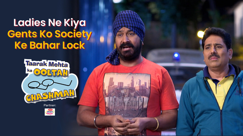 Taarak Mehta Ka Ooltah Chashmah - Ladies Ne Kiya Gents Ko Society Ke Bahar Lock Hindi Comedy Movie Thumbnail