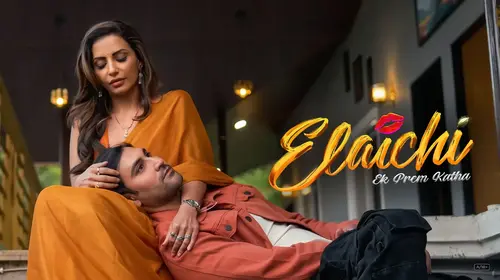 Elaichi Ek Prem Katha Hindi Drama Movie Thumbnail